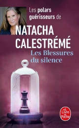 Les blessures du silence Natacha Calestrémé Poche