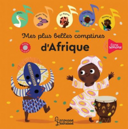 Mes plus belles comptines d'Afrique Larousse Jeunesse