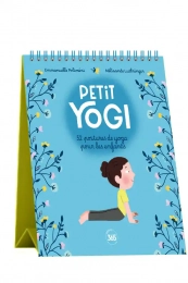 Petit yogi - 52 postures de yoga pour les enfants