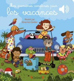 Mes premières comptines pour les vacances Gründ