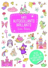 Mes autocollants brillants Les fées Ballon
