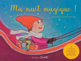 Ma nuit magique ! Maureen Door et Elisabeth Schlossberg