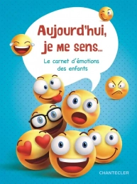 Le carnet d'émotions des enfants Chantecler