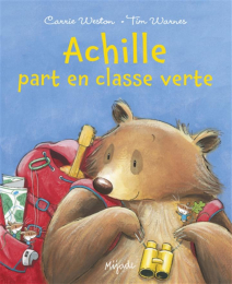 Achille part en classe verte Mijade