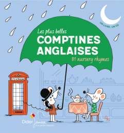 Les plus belles comptines Anglaises Didier Jeunesse