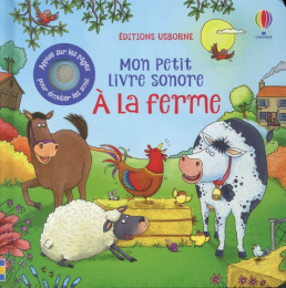 Mon petit livre sonore Ferme Usborne