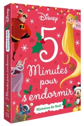 5 minutes pour s'endormir Histoires de Noël Disney