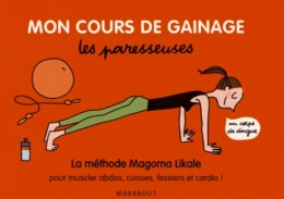 Mon cours de gainage Les paresseuses Marabout