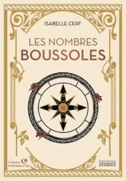 Les nombres boussoles - Grand Format
Isabelle Cerf