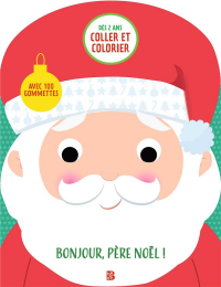 Bonjour, père noël avec 100 gommettes Ballon