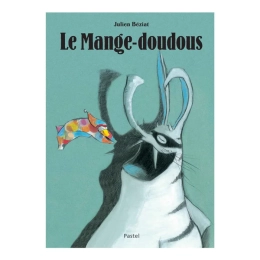 Livre Le mange-doudous de Béziat L'école des Loisirs