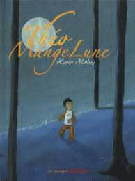 Théo Mange lune.  Aut: Xavier Mathey.  Ed: bilboquet