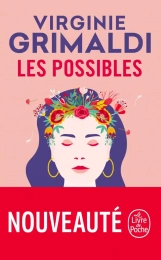 Les possibles Virginie Grimaldi Le livre de Poche