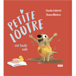 Livre Petite loutre est toute sale Sassi