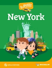 Les petits explorateurs New York Quelle histoire