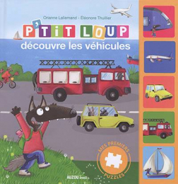 P'tit Loup découvre les véhicules Auzou