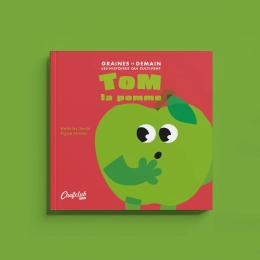 Chefclub Kids Livre  Graines de Demain : Juliette la courgette