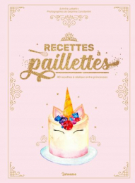 Recettes à paillettes Larousse