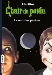 Chair de poule Tome 2 La nuit des pantins! R. L. Stine