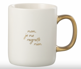 Mug Message Non je ne regrette rien Porcelaine Blanc / Or  Jolipa