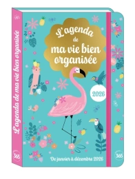 L'agenda ma vie bien organisée Edition 2026  Yolande Six