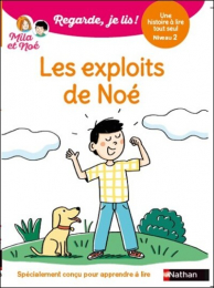 Regarde, je lis ! Noé se croit le plus fort Nathan
