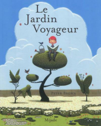 Le jardin voyageur Mijade