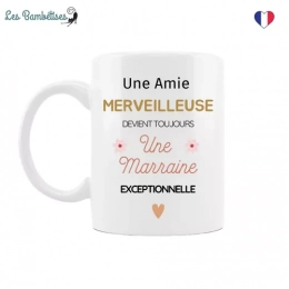 Tasse mug Une amie merveillseus devient toujours une MARRAINE exceptionnelle Les bambetises